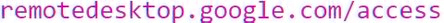 удаленный рабочий стол google